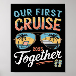 Unsere erste Kreuzfahrt 2025 Zusammen Junges passe Poster