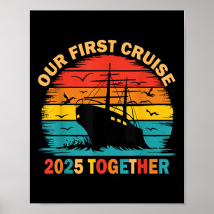 Unsere erste Kreuzfahrt 2025 Zusammen passende Paa Poster