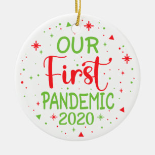 Unsere erste Pandemie 2020 Keramik Ornament