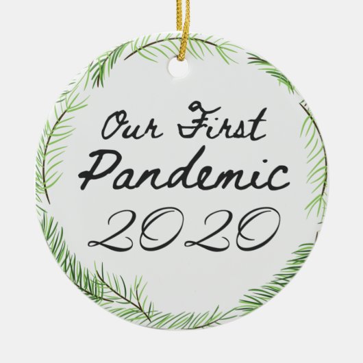 Unsere erste Pandemie 2020 Ornament (Vorne)