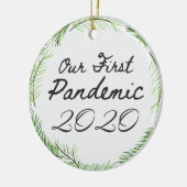 Unsere erste Pandemie 2020 Ornament (Links)