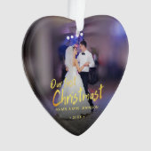 Unsere erste Weihnachts-Foto-Hochzeit Ornament (Vorderseite)