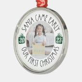 Unsere erste Weihnachtsfeier "Santa Came Early"-Ad Ornament Aus Metall (Links)