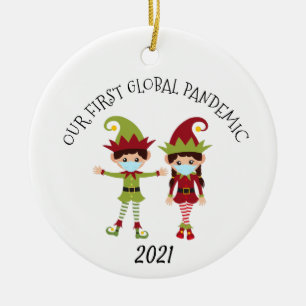 Unsere erste weltweite Pandemie Elf 2021 Keramik Ornament