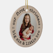 Unsere ersten Weihnachten als Big Sister & Bro Fot Keramik Ornament (Rechts)