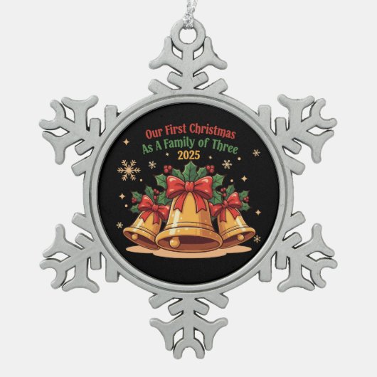 Unsere ersten Weihnachten als Familie von drei 202 Schneeflocken Zinn-Ornament (Vorderseite)