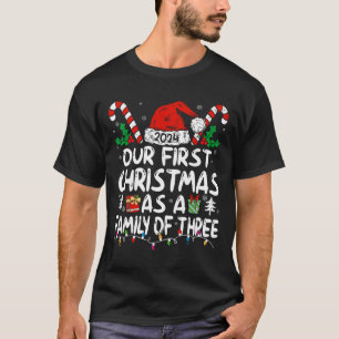Unsere ersten Weihnachten als Familie von drei 202 T-Shirt