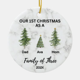 Unsere ersten Weihnachten als Familie von drei Keramik Ornament