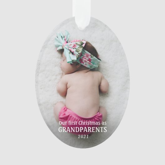 Unsere ersten Weihnachten als Großeltern | Baby-Fo Ornament (Vorderseite)