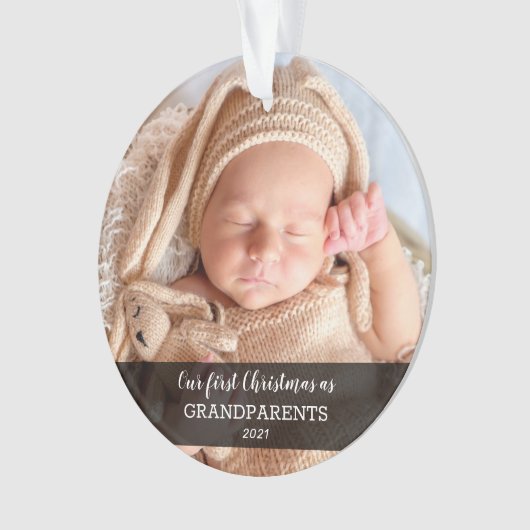 Unsere ersten Weihnachten als Großeltern | Baby-Fo Ornament (Vorderseite)