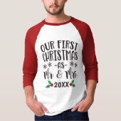 Unsere ersten Weihnachten als Herr und Frau Newlyw T-Shirt (Vorderseite)