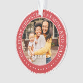 Unsere ersten Weihnachten als Mama und Vater einfa Ornament (Vorderseite)