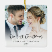 Unsere ersten Weihnachten als Mr. 2 Fotos Script Keramikornament (Vorderseite)