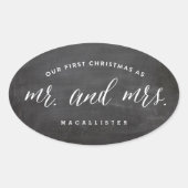 Unsere ersten Weihnachten als Mr. & Mrs. Chalkboar Ovaler Aufkleber (Vorderseite)