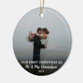Unsere ersten Weihnachten als Mr. & Mrs. Foto Keramik Ornament (Links)