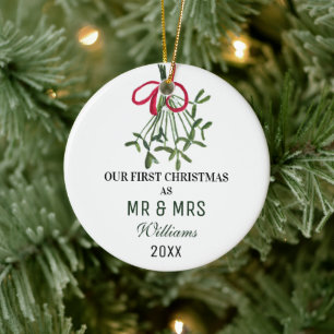 Unsere ersten Weihnachten als MR & MRS Mistletoe R Keramik Ornament