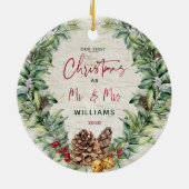 Unsere ersten Weihnachten als Mr. & Mrs. Pine Wrea Keramik Ornament (Hinten)