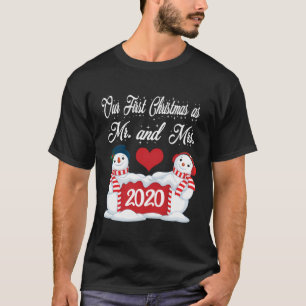 Unsere ersten Weihnachten als Mr. und Mrs. Matchin T-Shirt