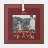 Unsere ersten Weihnachten als Mr. und Mrs. Wedding Ornament Aus Glas (Vorderseite)