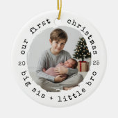 Unsere ersten Weihnachten - Big Bro & Little Sis R Keramik Ornament (Vorne)