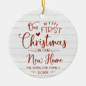 Unsere ersten Weihnachten in unserem neuen Zuhause Keramik Ornament (Vorne)
