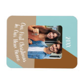 Unsere ersten Weihnachten in unserem neuen Zuhause Magnet (Horizontal)