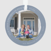 Unsere ersten Weihnachten in unserem neuen Zuhause Ornament (Rückseite)