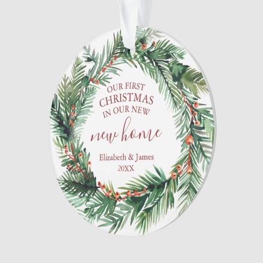 Unsere ersten Weihnachten in unserem neuen Zuhause Ornament (Vorderseite)