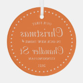 Unsere ersten Weihnachten in unserem neuen Zuhause Ornament Aus Glas (Rückseite)