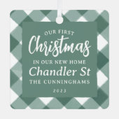 Unsere ersten Weihnachten in unserem neuen Zuhause Ornament Aus Metall (Vorderseite)