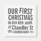 Unsere ersten Weihnachten in unserer neuen Zuhause Magnet (Vorne)