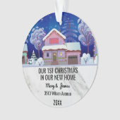 Unsere ersten Weihnachten in unserer neuen Zuhause Ornament (Vorderseite)