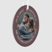 Unsere ersten Weihnachten Mr. und Mrs. frisch verm Ornament (Vorderseite)