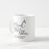 Unsere ersten Weihnachten, Verheiratet & Merry, Mr Kaffeetasse (Vorderseite Links)