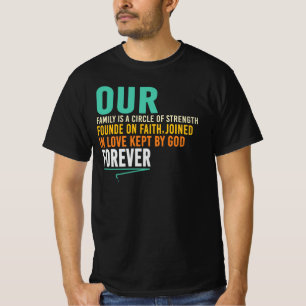 Unsere Familie ist ein Kreis der Stärke T-Shirt