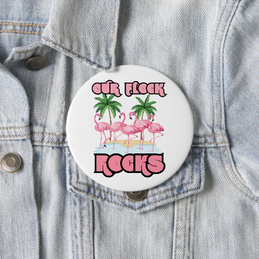 Unsere Flock Rocks Flamingo Fun Familie Freunde Button (Beispiel)