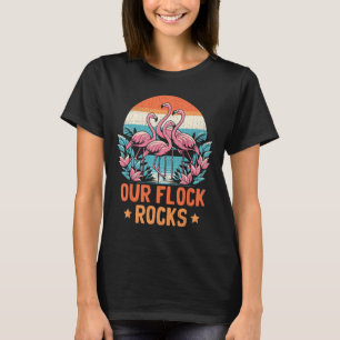 Unsere Flock Rocks Flamingos Lover Familienurlaub  T-Shirt