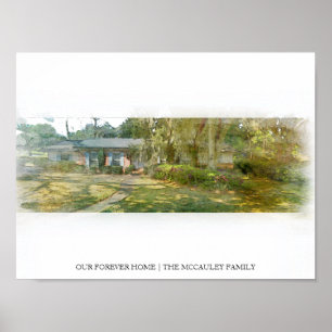 Unsere Forever Zuhause Custom House Portrait Water Poster