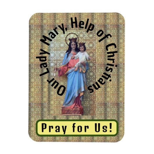 Unsere Frau Mary, Hilfe von Christen Magnet (Vertikal)