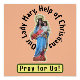 Unsere Frau Mary, Hilfe von Christen Poster