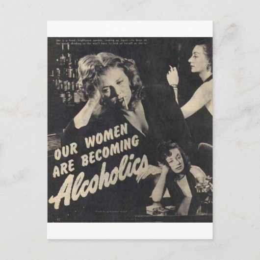 Unsere Frauen werden Alkoholiker! Postkarte (Vorderseite)