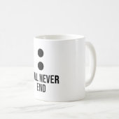 Unsere Geschichten werden nie zwei Paare beenden, Kaffeetasse (VorderseiteRechts)