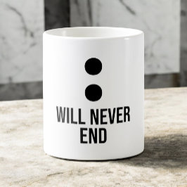 Unsere Geschichten werden nie zwei Paare beenden,  Kaffeetasse