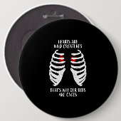 Unsere Herzen sind wilde Kreaturen. Button (Vorne & Hinten)