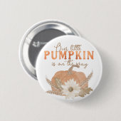 Unsere kleine Pumpkin Baby Dusche Ankündigungsscha Button (Vorne & Hinten)