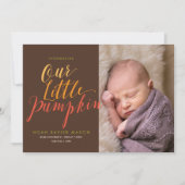Unsere kleine Pumpkin-Geburtsankündigung Ankündigung (Vorderseite)