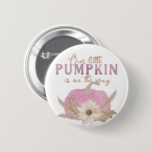 Unsere kleine Pumpkin Pink Baby Duschtaste Button (Vorne & Hinten)