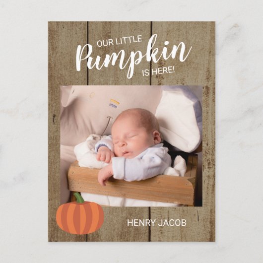 Unsere kleine Pumpkin Rustic Fall Birth Ankündigun Postkarte (Vorderseite)