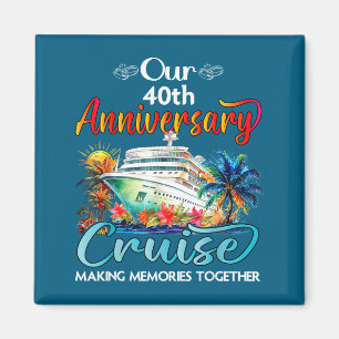 Unsere Kreuzfahrt zum 40. Hochzeitstag Ehepaar Magnet
