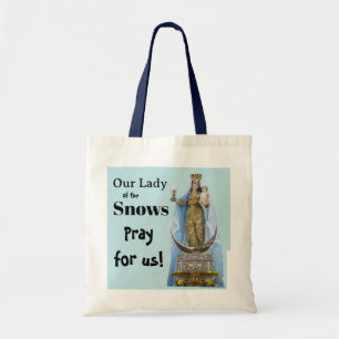 Unsere Lady of the SnowsTote Bag Tragetasche